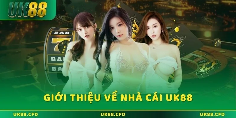 Giới thiệu về nhà cái UK88